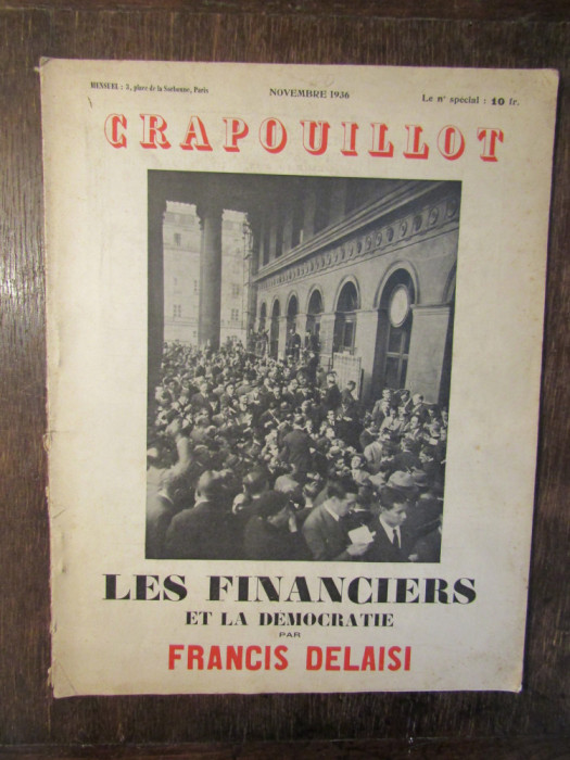 CRAPOUILLOT, novembre 1936: Les Financiers et la democratie - Francis Delaisi