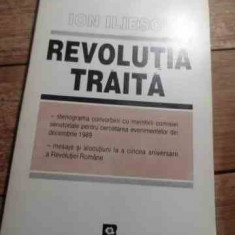 Revolutia Traita - Ion Iliescu ,530419