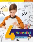 Matematica. Caiet de activitati. Clasa a IV-a