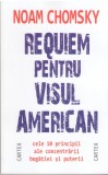 Requiem pentru visul american | Noam Chomsky