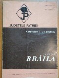 JUDETELE PATRIEI:JUDETUL BRAILA-P. GASTESCU , I.S. GRUESCU 1973