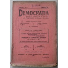 DEMOCRATIA , REVISTA CERCULUI DE STUDII AL PARTIDULUI NATIONAL - LIBERAL , ANUL VII , No. 1 ,FEBRUARIE , 1919