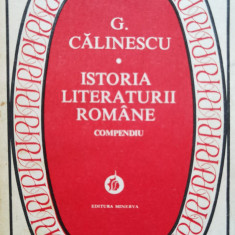 Istoria Literaturii Romane Compendiu - G. Calinescu ,554994