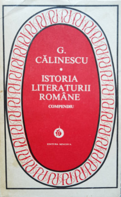 Istoria Literaturii Romane Compendiu - G. Calinescu ,554994 foto