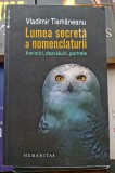 Lumea secreta a nomenclaturii - Vladimir Tismaneanu