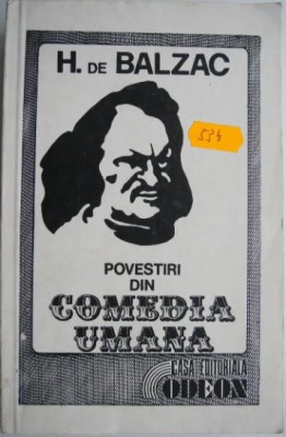 Povestiri din Comedia umana &amp;ndash; Honore de Balzac foto