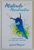MISTERELE MENSTRUATIEI , CAUZELE EMOTIONALE ALE PROBLEMELOR MENSTRUALE de GABRIEL MARGARIT , 2021