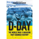 D-Day The World War II Invasion That Changed History