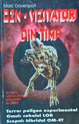 OZN. Vizitatori din timp - 1998 - Marc Davenport (H184) foto