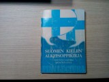 SUOMEN KIELEN ALKEISOPPIKIRJA (Limba Finlandeza Manual Elementar) - Anna Liisa Lepasmaa, Leena Silfverberg - Oy Finn Lectura Ab, 1987, 165 p.