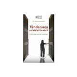 VINDECAREA - Sufletului tau ranit