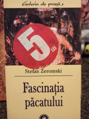 Stefan Zeromski - Fascinatia pacatului foto