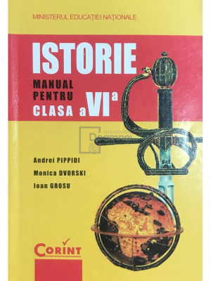Andrei Pippidi - Istorie - Manual pentru clasa a VI-a (editia 2008) foto
