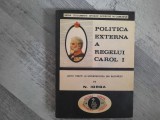 Politica externa a regelui Carol I de Nicolae Iorga