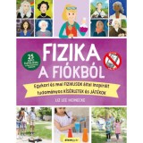 Fizika a fi&oacute;kb&oacute;l - Liz Lee Heinecke