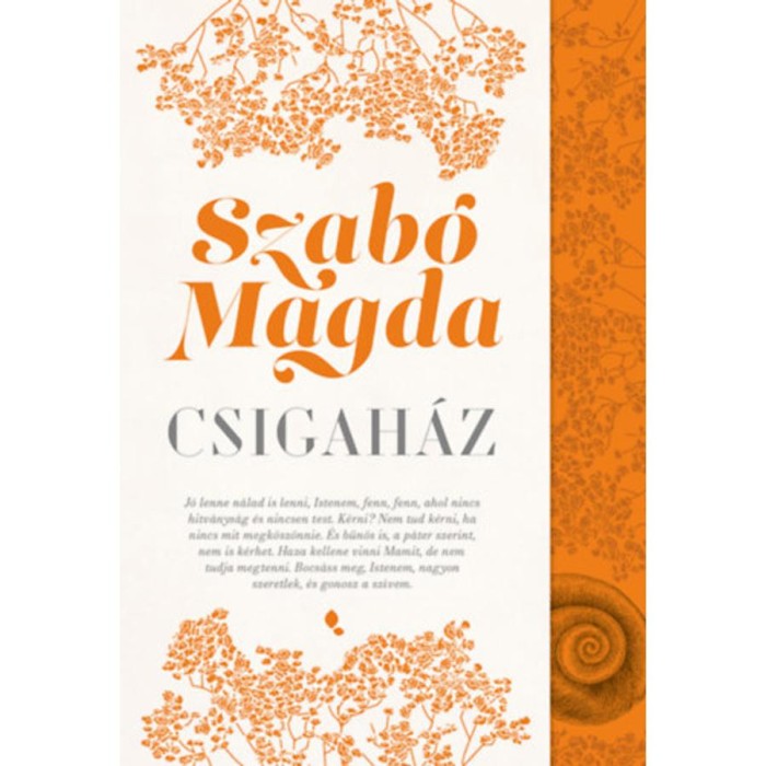 Csigah&aacute;z - Szab&oacute; Magda