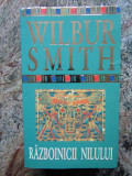 Razboinicii Nilului &ndash; Wilbur Smith