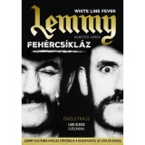 Lemmy ​&ndash; Feh&eacute;rcs&iacute;kl&aacute;z - Jannis Garza