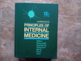 HARRISON`S PRINCIPLES OF INTERNAL MEDICINE by WILSON, BRAUNWALD, ISSELBACHER, PETERSDORF, MARTIN, FAUCI, ROOT , TWELFTH EDITION, 1991