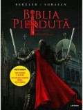 Cumpara ieftin Biblia pierduta. Roman grafic. Partea a treia/Igor Bergler, Sorin Sorasan
