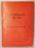 CVMIDAVA XV- XIX , ANUARUL MUZEELOR BRASOVENE , 1990-1994