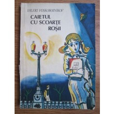 Valeri Voskoboinikov - Caietul cu scoarte rosii