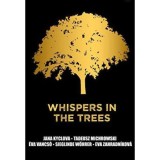 Whispers in the trees
