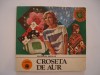 Croseta de aur - Smaranda Sburlan, 1983, Alta editura