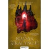 A r&oacute;zs&aacute;k kir&aacute;lynője - K. F. Breene