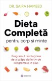 Dieta completă pentru corp și minte - Editura Bookzone