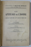 LES APTITUDES DE L &#039;HOMME , LEUR NATURE ET LEUR MESURE par C. SPEARMAN, 1932 -1936