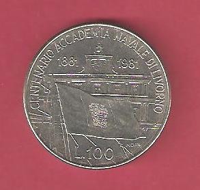 ITALIA 100 LIRE / 1981 - COMEMORATIVA / 100 ANI ACADEMIA NAVALA LIVORNO . foto