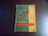 CARTEA SCULERULUI - A. I. Rozin - Editura Tehnica, 1963, 254 p.