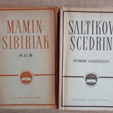 2x LITERATURĂ RUSĂ: Aur - MAMIN-SIBIRIAK / Domnii Golovliov - SALTÎKOV-ȘCEDRIN