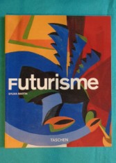 Sylvia Martin &ndash; Futurisme Futurism ( album de arta in limba franceza )