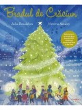 Cumpara ieftin Bradul de Craciun/Julia Donaldson, Victoria Sandoy