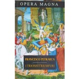 I TRIONFI. TRIUMFURI. EDITIE BILINGVA-FRANCESCO PETRARCA-248510