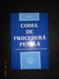 Codul de Procedura Penala cu modificarile si completarile pana la 21 mai 2004