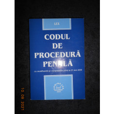 Codul de Procedura Penala cu modificarile si completarile pana la 21 mai 2004