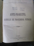 V. Dongoroz Ante-proiectul codului de procedură penală, proiectul codului penal