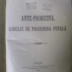 V. Dongoroz Ante-proiectul codului de procedură penală, proiectul codului penal