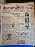 ziarul romania libera 10 august 1946 - petre groza ,problmea palestinei , emil botnaras ,reclama cazinoul de la sinaia