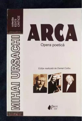 Mihai Ursachi - Arca - Opera poetica foto