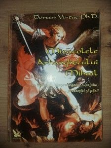 Miracolele Arhanghelului Mihail- Doreen Virtue foto