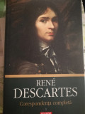 Rene Descartes - Corespondenta completa, 2014
