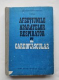 Afecțiunile aparatului respirator și cardiovascular, C. Streianu