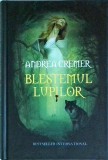 Andrea Cremer - Blestemul lupilor