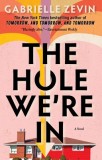 The Hole We&#039;re in