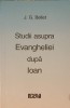Studii Evanghelia Ioan - J.G. Bellet, 1992, G.B.V., Crestinism, Romana, Paperback, 215 Pagini