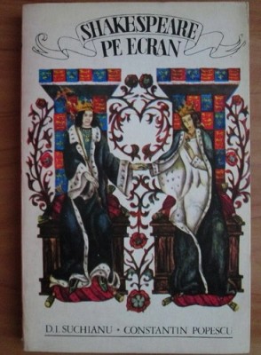 D. I. Suchianu - Shakespeare pe ecran foto